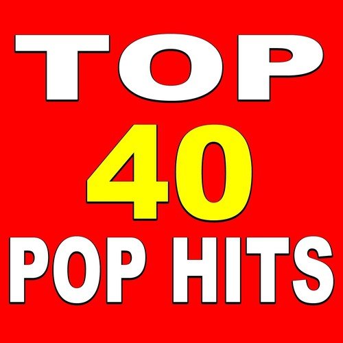 Top40-Charts - New Songs Videos from 49 Top 20 Top 40