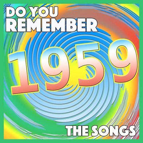 Hey Miss Fannie Song By Dean Webb From Do You Remember 1959 - The Songs ...