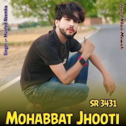 Mohabbat Jhooti-PFEafR1fYXQ