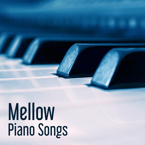 Mellow Piano Songs Calming Jazz Relaxaed Jazz Instrumental Easy