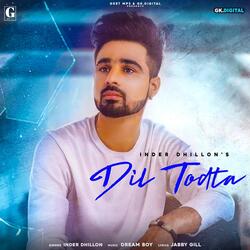 Dil Todta-LysfAUx2e2A