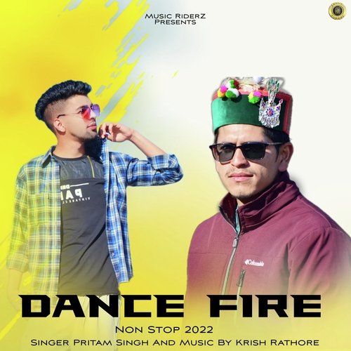 Dance Fire Non Stop 2022