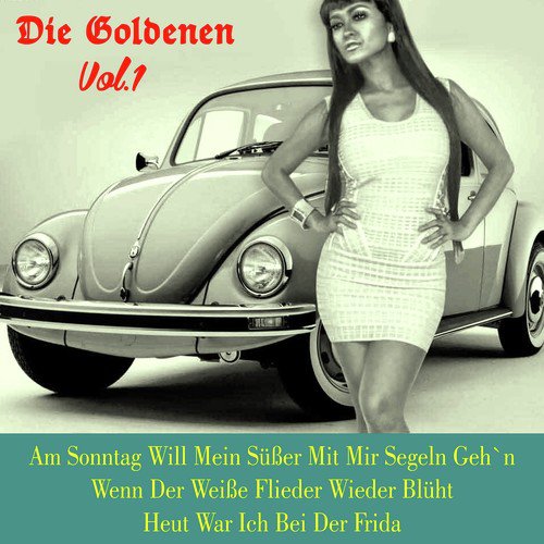 Am Sonntag Will Mein Süßer Mit Mir Segeln Geh n Song Download from