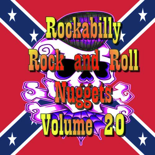 Rockabilly Rock And Roll Nuggets Volume 20 The Rare, The Rarer And
