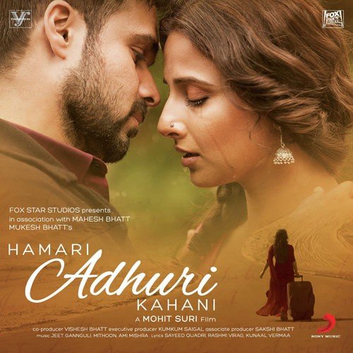 HAMARI ADHURI KAHANI SONGS Download Hindi Movie Hamari Adhuri