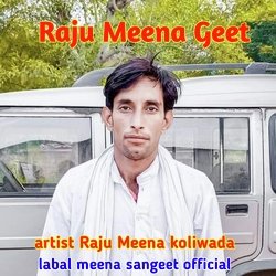 Raju Meena Geet (Raju Meena Geet)-Fx0uUhYBB2Y