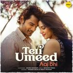 Teri Umeed - Aaj Bhi_poster_image