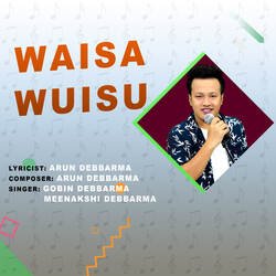 Waisa Wuisu Mirik Khao-GTdGdiV7RGE