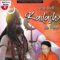 Tera Bich Kailash De Dera (Lord Shiva Song)-IzAvVSRDbWA