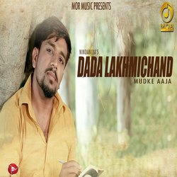 Dada Lakhmichand Mudke Aaja-EwQdHBxFW2E