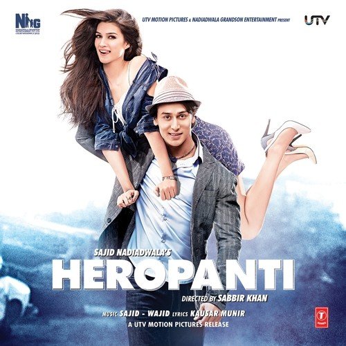 HEROPANTI SONGS, Download Hindi Movie Heropanti MP3 Online Free