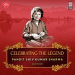 Listen to "Celebrating the Legend - Pandit Shiv Kumar Sharma" songs online