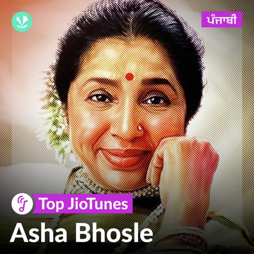 Asha Bhosle Punjabi Jiotunes Latest Punjabi Songs Online JioSaavn