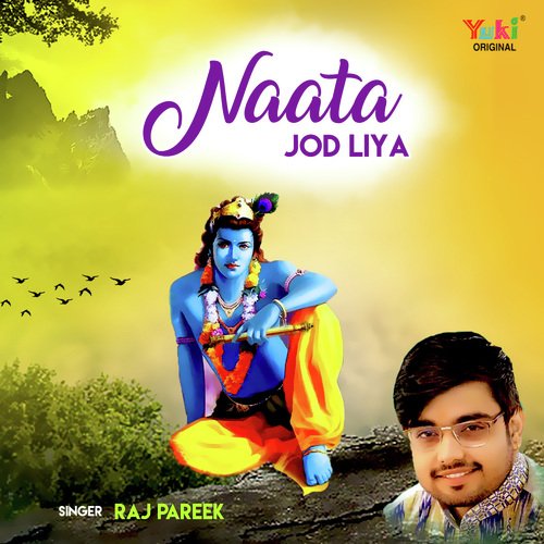 Naata Jod Liya Songs Download - Free Online Songs @ JioSaavn