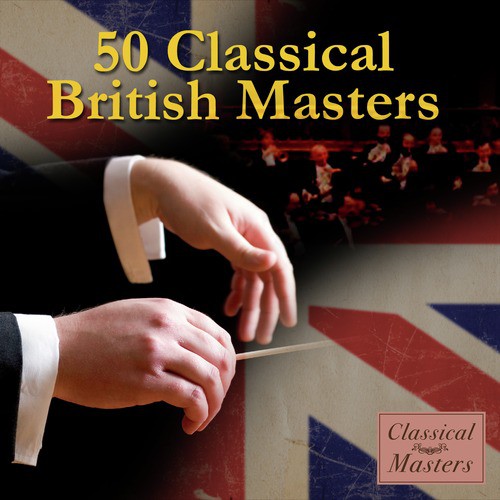50 Classical British Masters