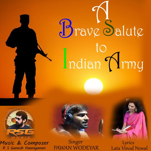 A Brave Salute to Indian Army