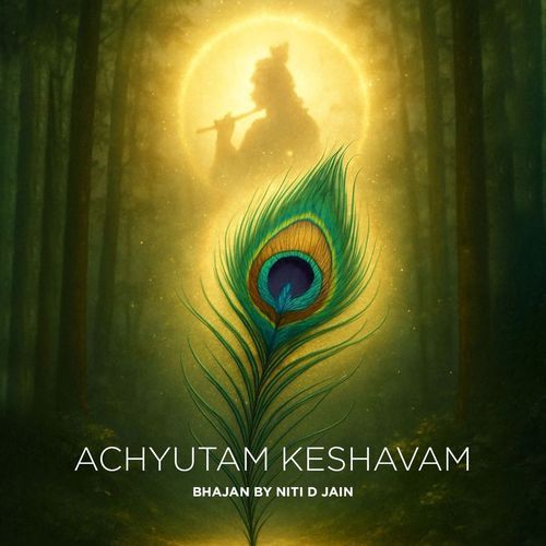 Achyutam Keshavam