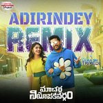 Adirindey - Official Remix (From "Macherla Niyojakavargam")