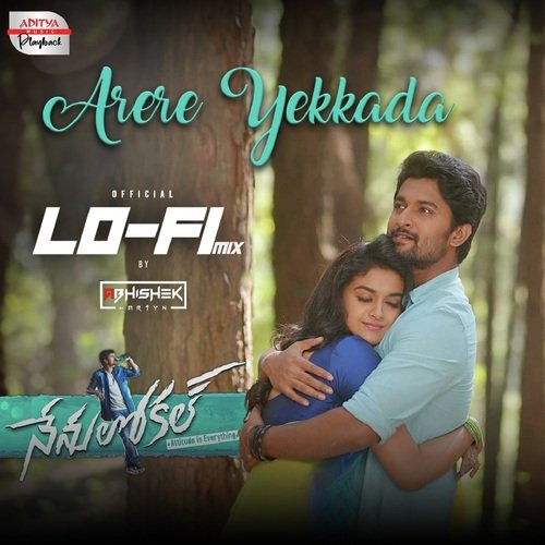 Arere Yekkada - Lofi Mix