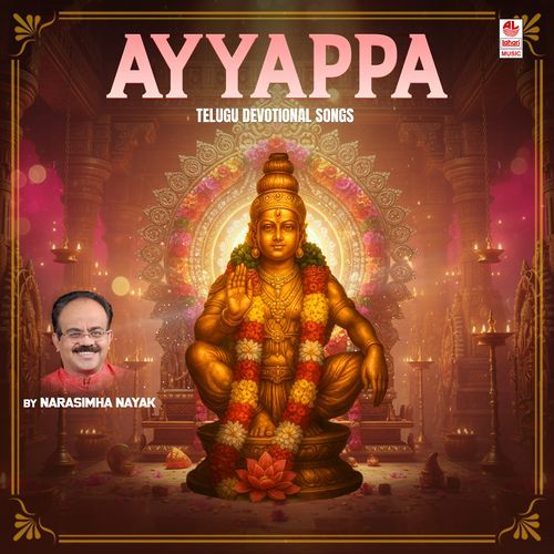 Ayyappa Telugu Devotional Songs By Narasimha Nayak