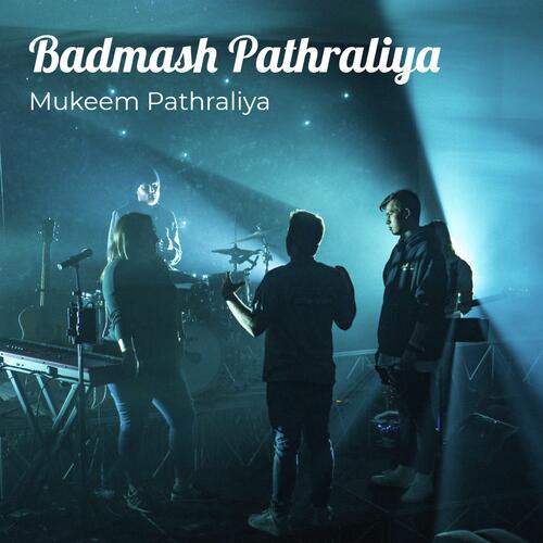 Badmash Pathraliya