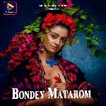 Bondey Matarom