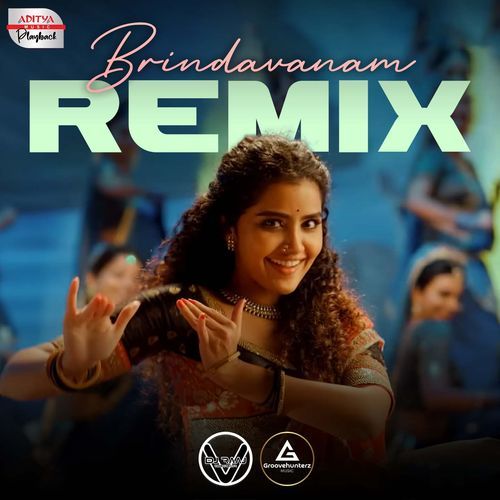 Brindavanam - Official Remix (From "Rowdy Boys")