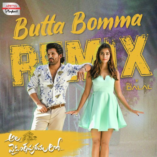 Butta Bomma - Official Remix (From "Ala Vaikunthapurramuloo")
