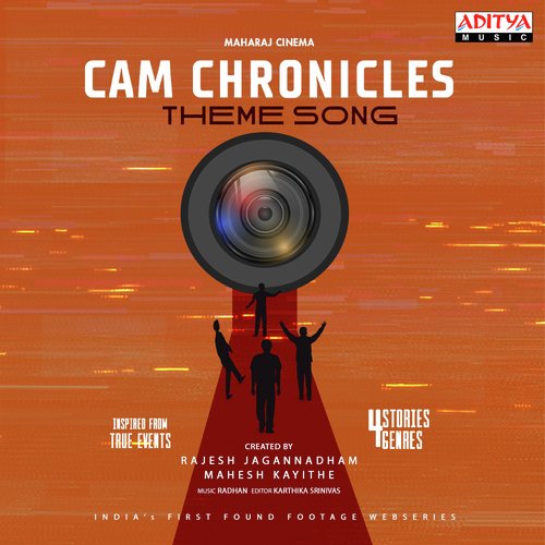 Cam Chronicles -  Theme Song