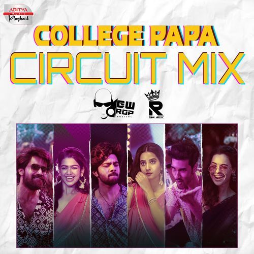 College Papa - Circuit Mix (From "MAD")