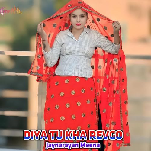 DIYA TU KHA REVGO