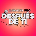 Después de ti (Karaoke)