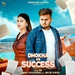 Dhokha Vs Success