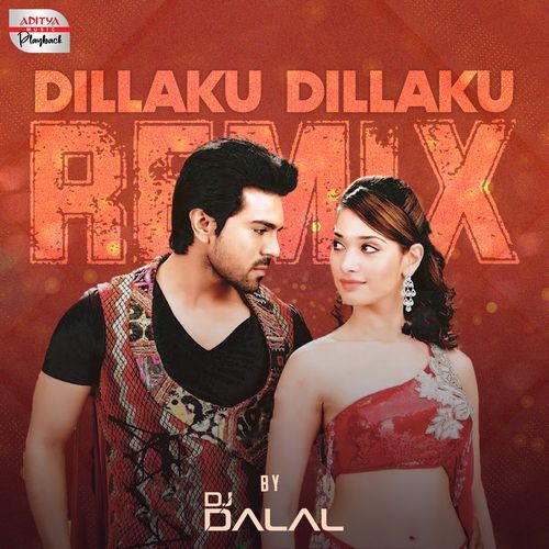 Dillaku Dillaku - Official Remix (From "Racha")