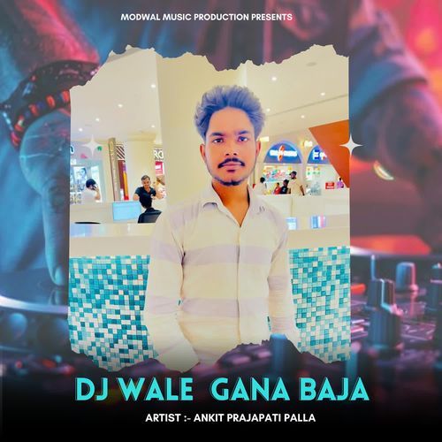 Dj Wale Gana Baja