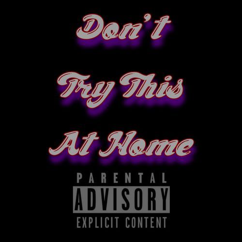 Don't Try This At Home cover art