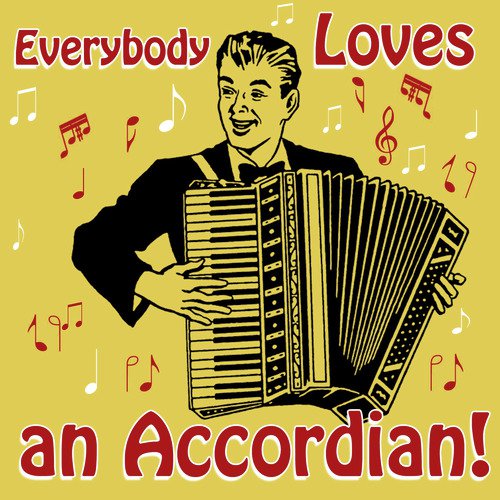 Everybody Loves an Accordion!