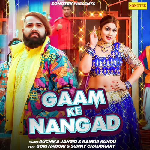 Gaam Ke Nangad  (feat. Gori Nagori, Sunny Chaudhary)