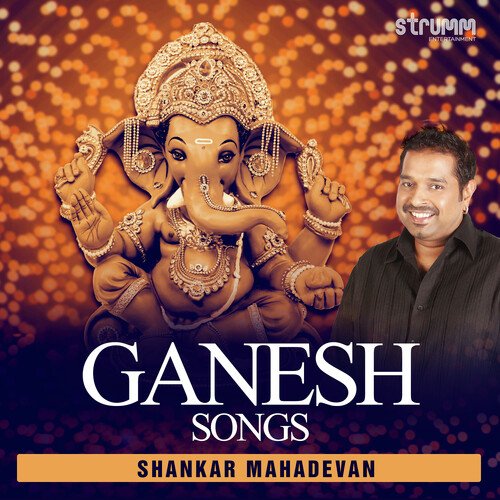 Ganesh Songs by Shankar Mahadevan