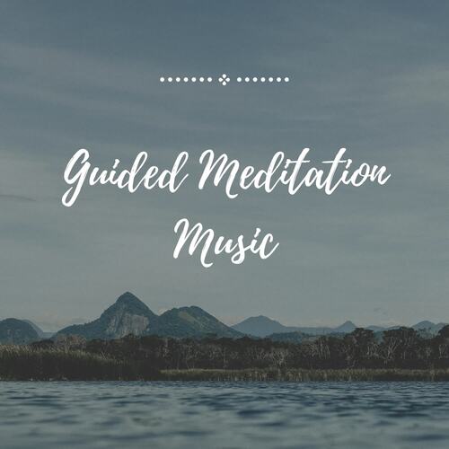 Guided Meditation Music