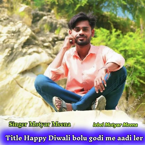 Happy Diwali bolu godi me aadi ler