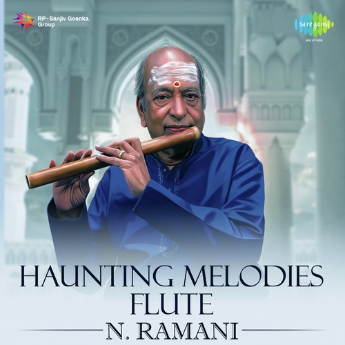 Haunting Melodies - Flute - N. Ramani
