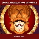 Hindu Mantras Sleep Collection