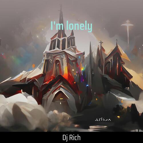 I'm Lonely