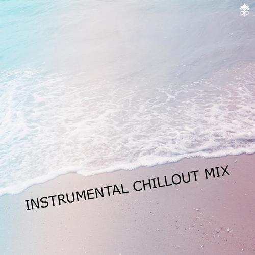 Instrumental Chillout Mix
