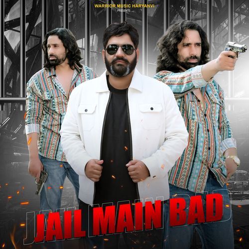 Jail Main Bad_poster_image