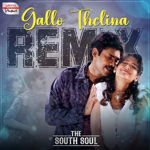 Gallo Thelina - Official Remix (From "Jalsa")