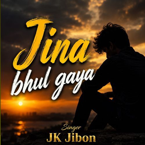 Jina Bhul Gaya