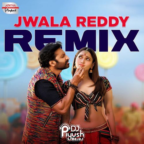 Jwala Reddy - Official Remix (From "Seetimaarr")