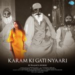 Karam Ki Gati Nyaari